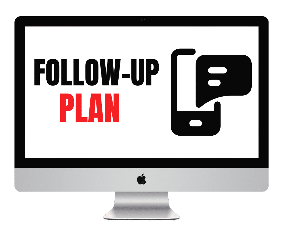 Follow-Up Plan