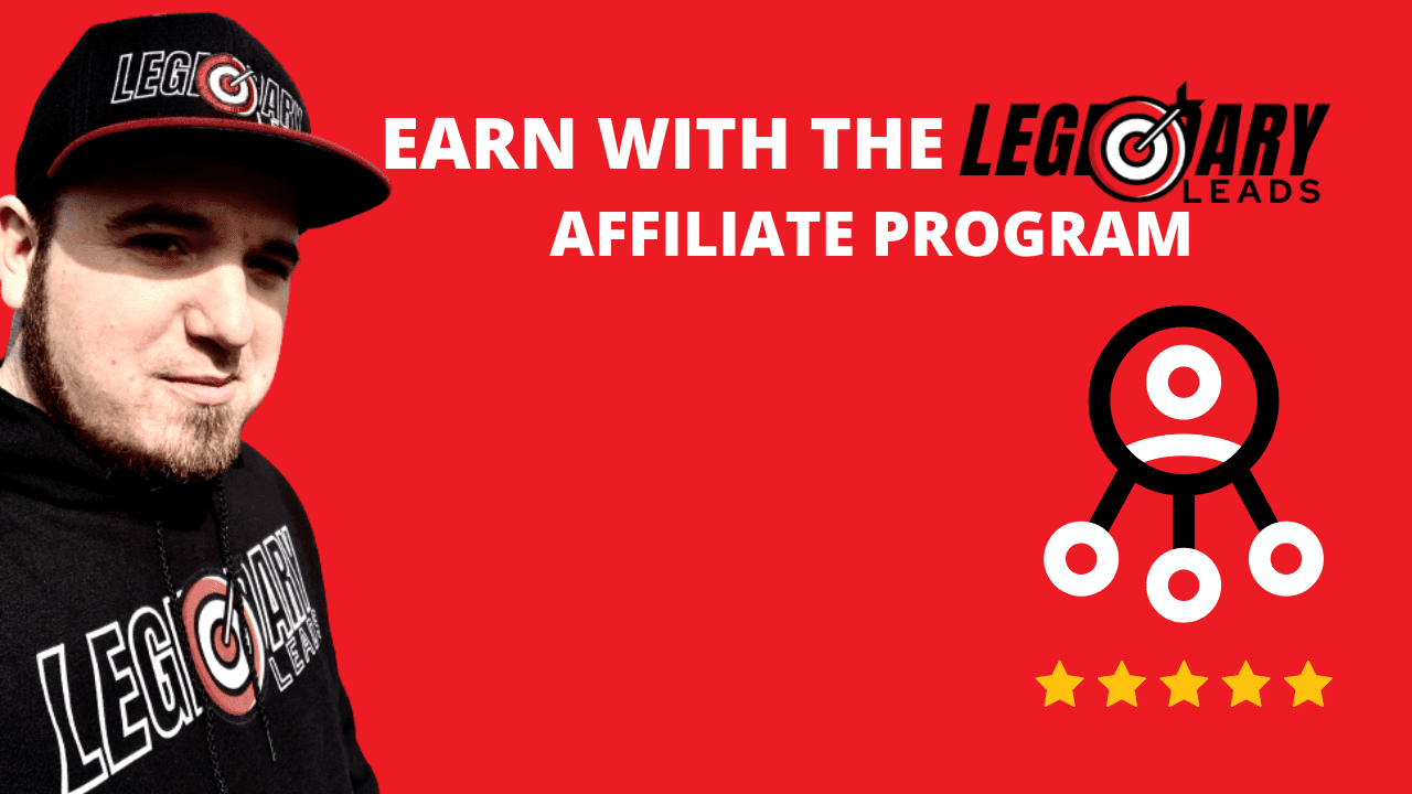 Legendary Leads Affiliate Program